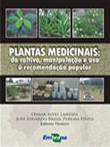 Plantas medicinais so reunidas em livro lanado pela Embrapa