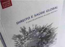 Pandemias: Saúde vira questão de direito internacional
